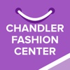 Chandler Fashion Center, powered by Malltip