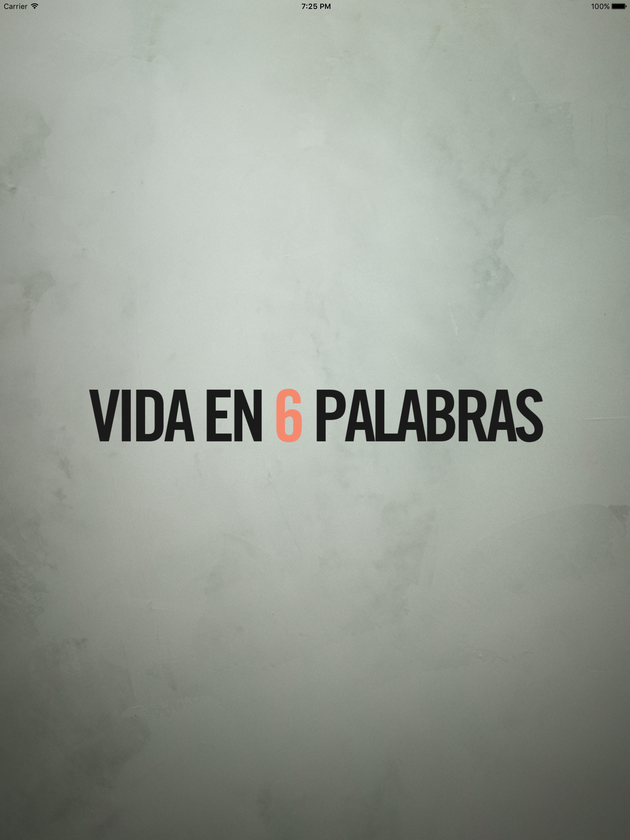 Vida En 6 Palabras screenshot 6