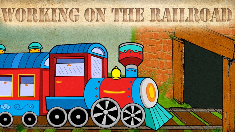 Working on the Railroad: Train Your Toddler screenshot-0