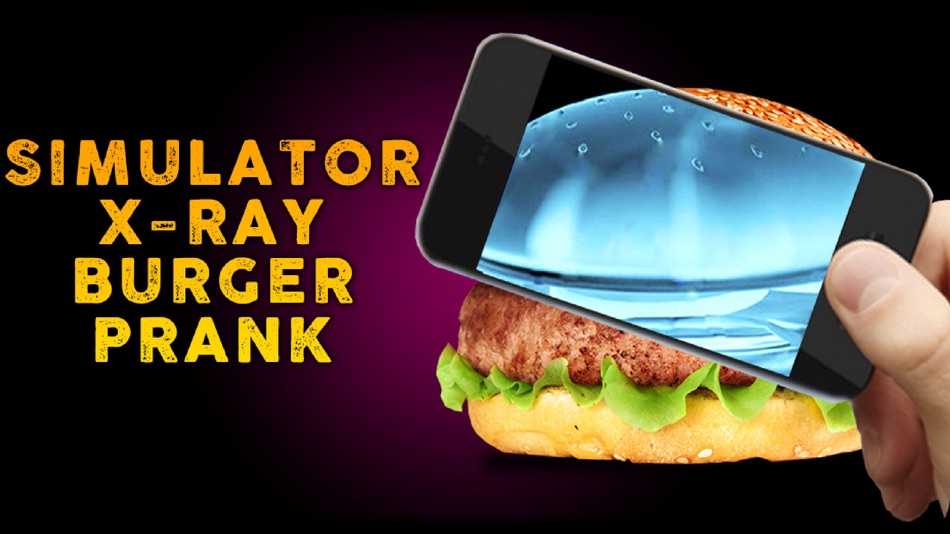 #1. Simulator X-Ray Burger Prank (iOS) 由: Mariya Ivanova