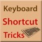 Computer Shortcut Keys app provides you the useful keyboard shortcuts in different categories so that you can increase your work speed