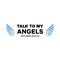 Inside the Talk To My Angels app, you can: