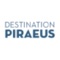 Municipality of Piraeus - DESTINATION PIRAEUS
