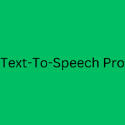 Text-To-Speech Pro