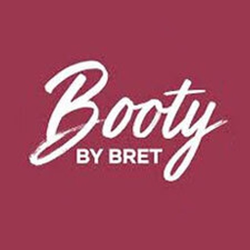 Booty By Bret