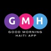 Good Morning Haiti App