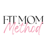 Fit Mom Method