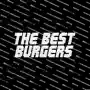 The Best Burgers