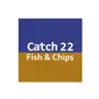 Catch 22 Fish And Chips