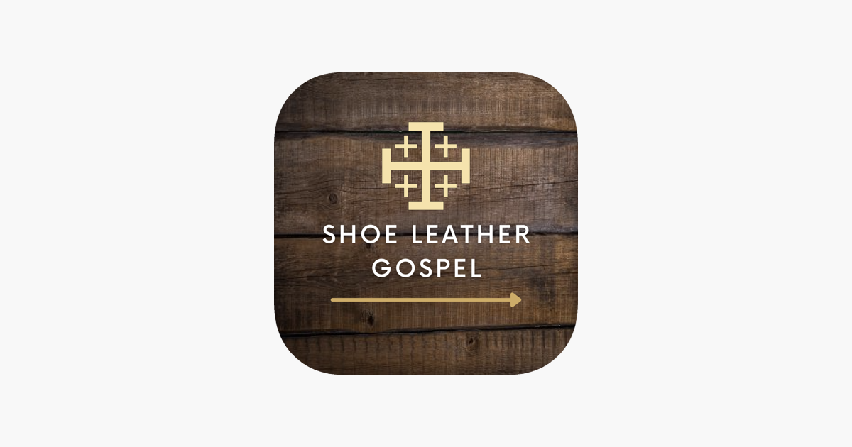 Shoe Leather Gospel on the App Store