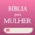 Bíblia da Mulher com áudio mp3