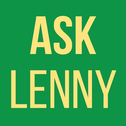 Ask Lenny