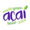 World Green Açai Bowl Juice delete, cancel