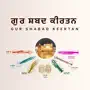 Gur Shabad Keertan