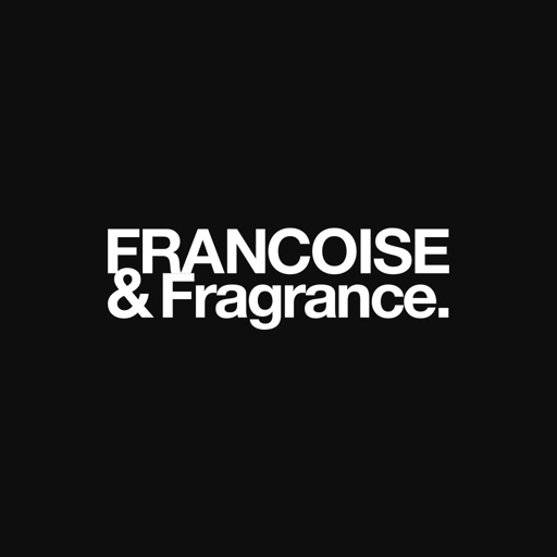 FRANCOISE & Fragrance