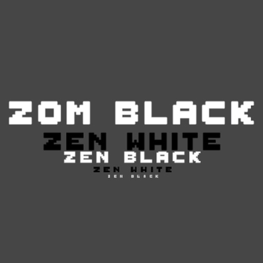 Zom Black White