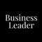 Business Leader is the private community for high-growth leaders