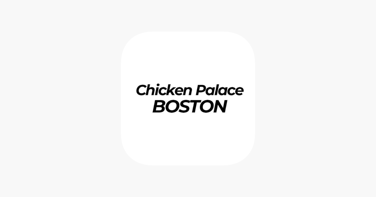 ‎Chicken Palace Boston Online on the App Store