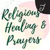 Religious Healing and Prayers App Feedback