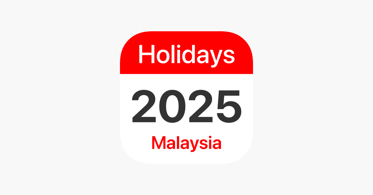 ‎Malaysia Holidays 2025 on the App Store