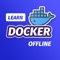 Unleash the power of containerization with Learn Docker - Learn Docker From Scratch Offline - Beginner to Advanced Concepts - Elevate your development