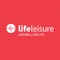 Get the most out of your membership with the new Life Leisure app