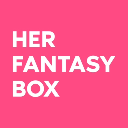 Her Fantasy Box