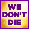 We Dont Die icon
