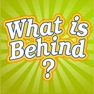 Get What is behind ? for iOS, iPhone, iPad Aso Report