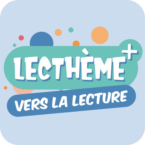 Lecthème + - Vers la lecture