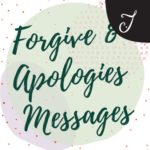 Forgive & Apologies Messages