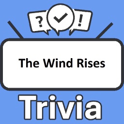 The Wind Rises Trivia