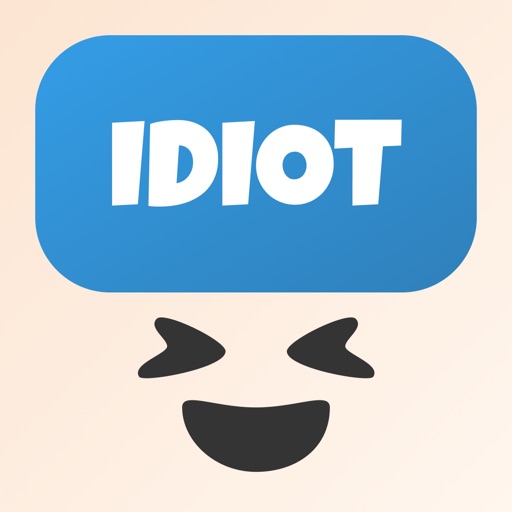 Idiot