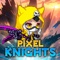 Pixel Knights : Idle RPG