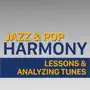 Jazz & Pop Harmony /w Analysis