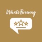 Whats Brewing app download