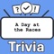Become the "A Day at the Races Trivia" champion by putting your knowledge to the ultimate test