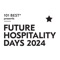 The Future Hospitality Days will take place every year
