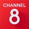 Why choose CHANNEL8