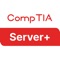 Master the CompTIA Server+ & Rule the Server Room