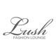 Lush Fashion Lounge