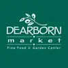 Dearborn Market App Feedback