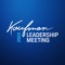 The Kaufman Events app provides guest information for the Kaufman Leadership Meeting