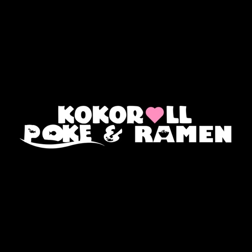 KOKOROLL Poke & Ramen