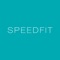 Download the SpeedFit App today to plan and schedule your appointments