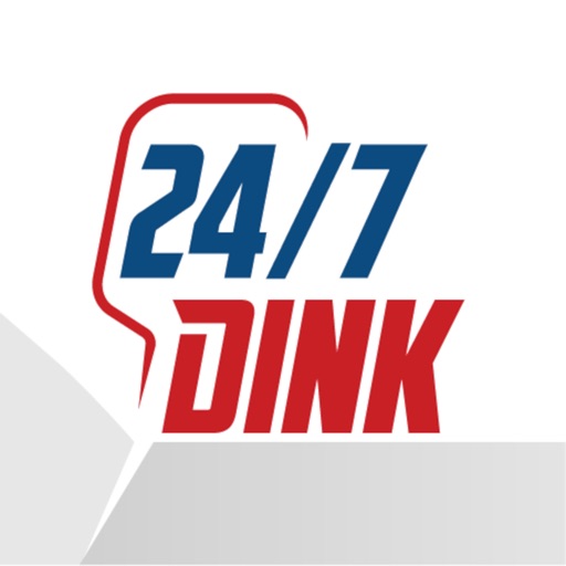 24/7 DINK