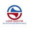 Love God FM is a radio station for everyone who believes that there is one God, eternally existing as the Father, the Son, and the Holy Spirit