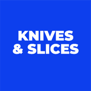 Knives And Slices