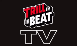 TRILL FM TV