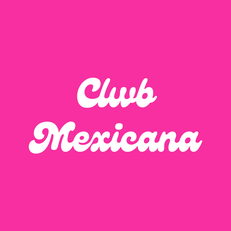 Clwb Mexicana